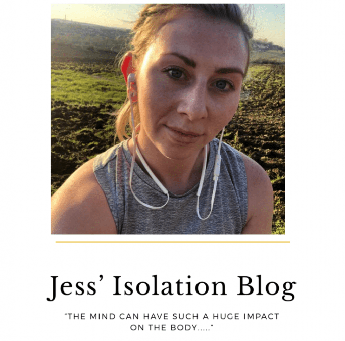 Jess’ Isolation Blog